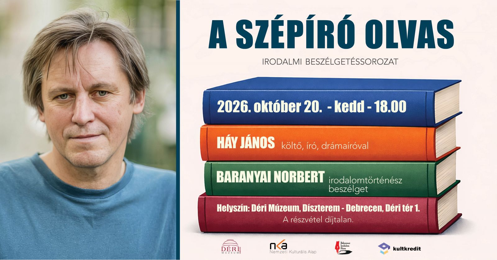 A szépíró olvas - Vendég Háy János
