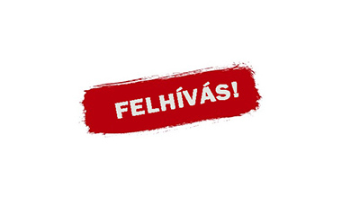 Felhívás!