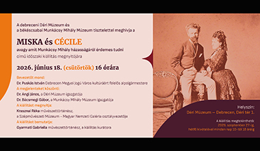MISKA és CÉCILE, avagy amit Munkácsy Mihály házasságáról érdemes tudni
