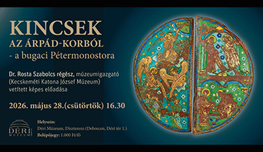 Kincsek az Árpád-korból - a bugaci Pétermonostora